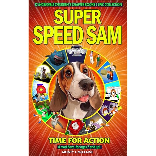 Super Speed Sam - Time For Action by Monty J. McClaine