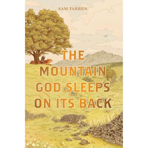 The Mountain God Sleeps On Its Back by Sam Farren