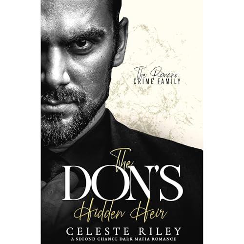 The Don's Hidden Heir by Celeste Riley