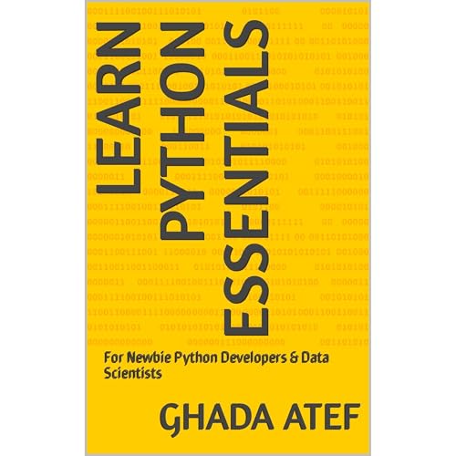 Learn Python Essentials by Ghada Atef
