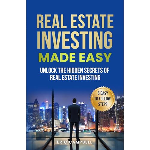 Real Estate Investing Made Easy