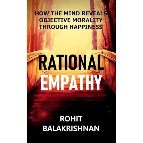 Rational Empathy by Rohit Balakrishnan