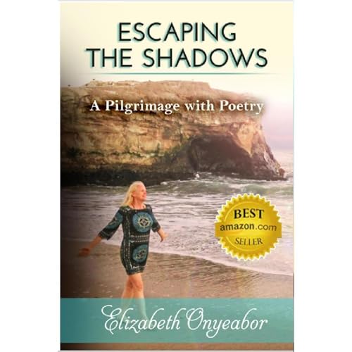 Escaping the Shadows by Elizabeth Onyeabor