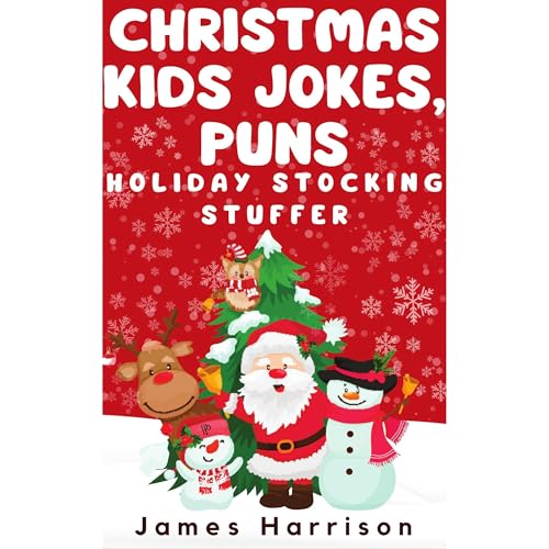 Christmas Kids Jokes, Puns - Holiday Stocking Stuffer