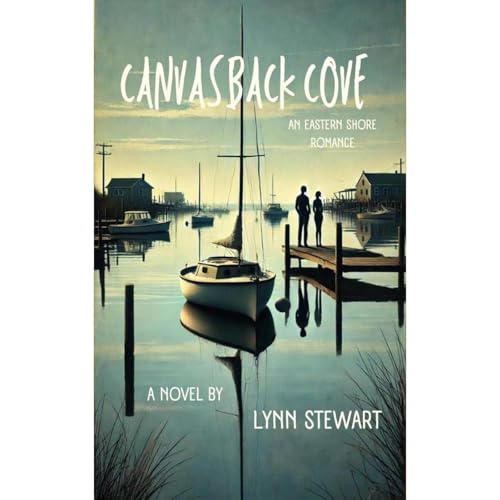 Canvasback Cove by Lynn Stewart