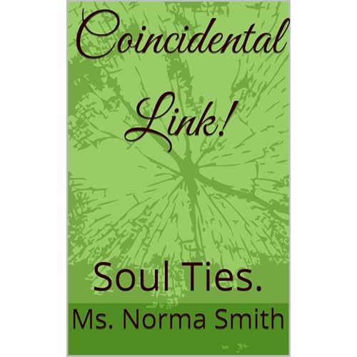 Coincidental Link! by Ms. Norma Smith