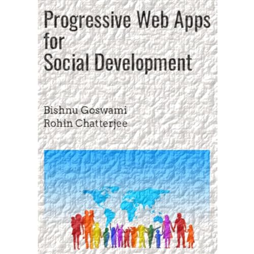 Progressive Web Apps for Social Development