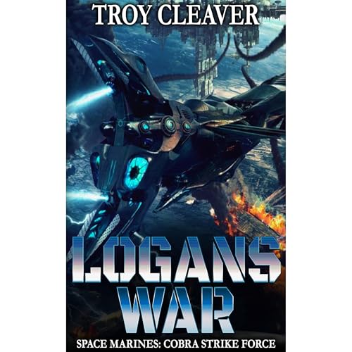 Logan's War by Troy Cleaver