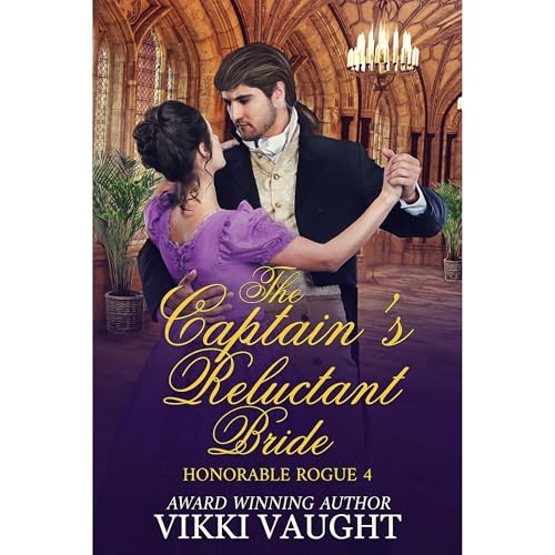 The Captain's Reluctant Bride