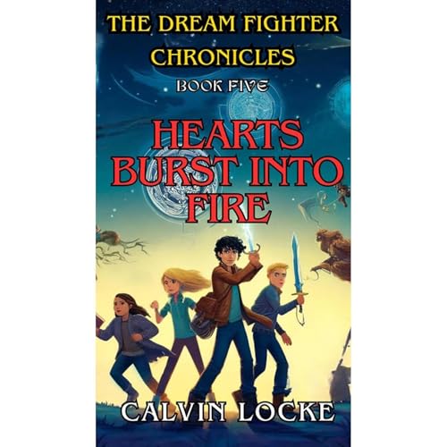 Hearts Burst Into Fire