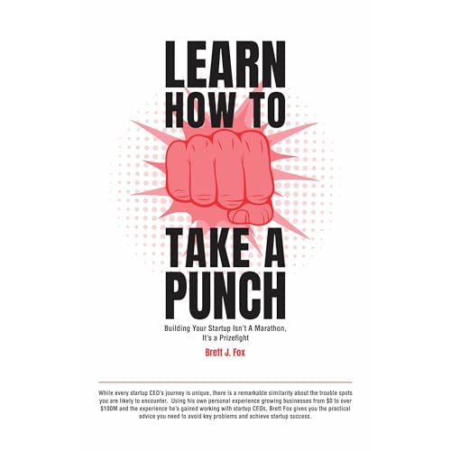 Learn How To Take A Punch by Brett Fox