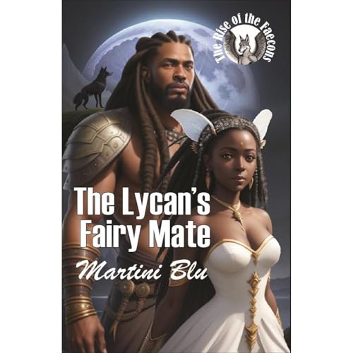 The Lycan's Fairy Mate