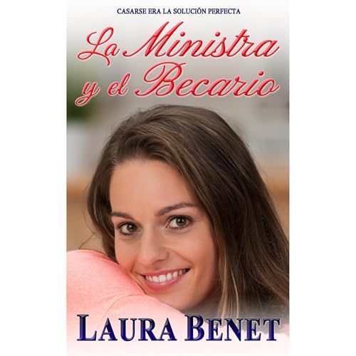 La Ministra y el Becario