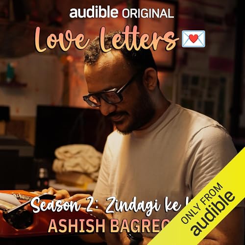 Ashish Bagrecha's Love Letters: Zindagi ke Liye (Hindi) by Ashish Bagrecha