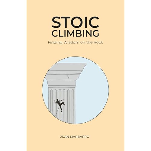 Stoic Climbing by Juan Marbarro