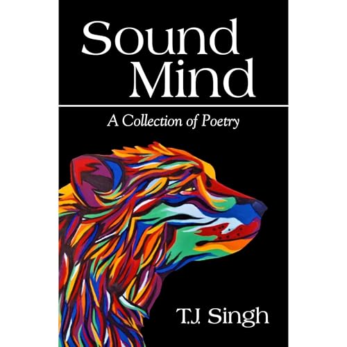 Sound Mind by T.J. Singh