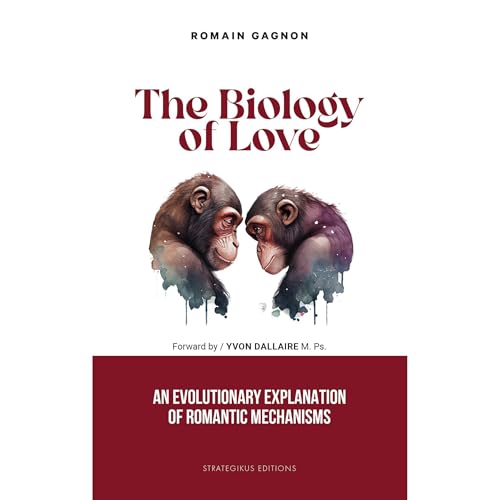 The Biology of Love