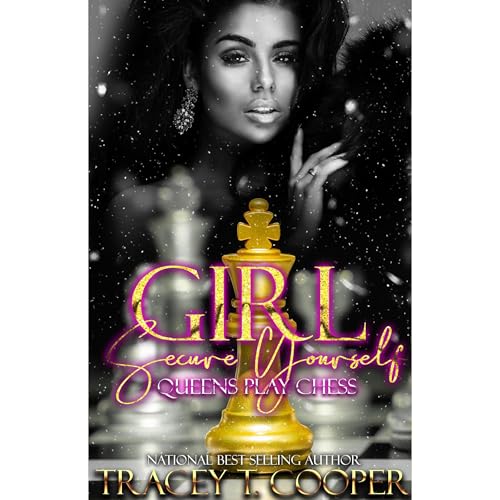 Girl Secure Yourself by Tracey T. Cooper