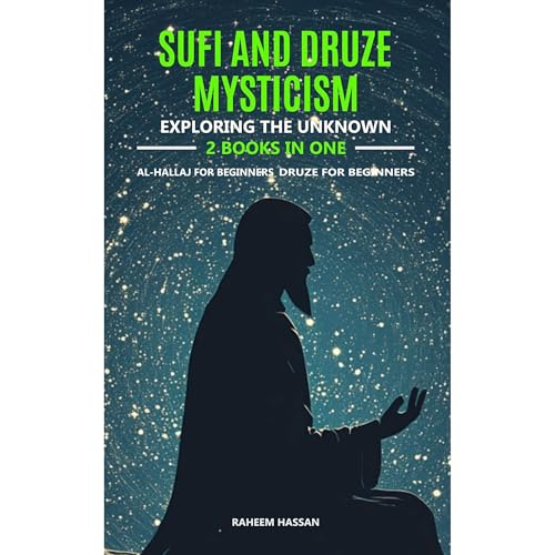 Sufi and Druze Mysticism