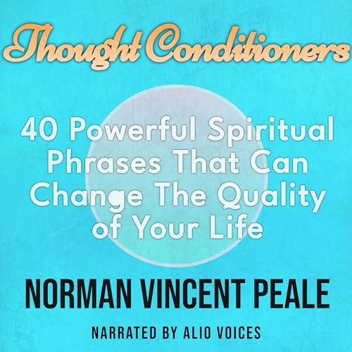 Thought Conditioners by Norman Vincent Peale