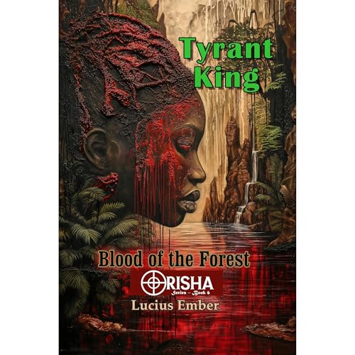 Tyrant King by Lucius Ember