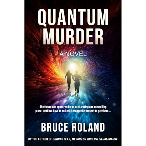 Quantum Murder by Bruce Roland
