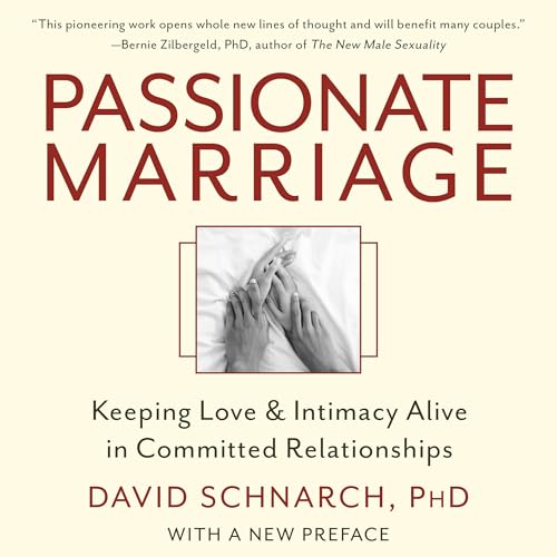 Passionate Marriage