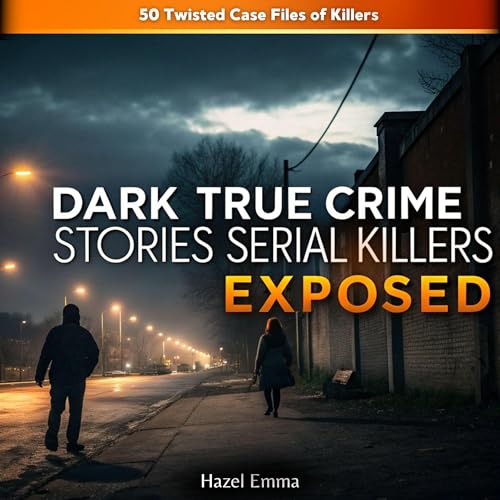 Dark True Crime Stories