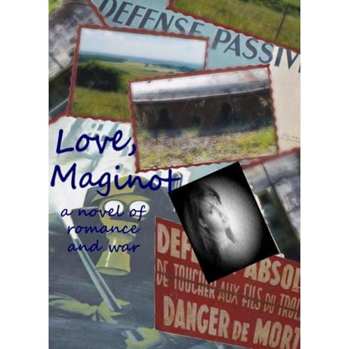Love, Maginot