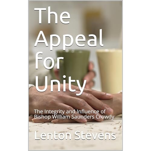 The Appeal for Unity by Lenton Stevens