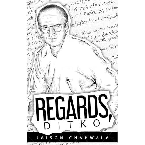 Regards, Ditko by Jaison Chahwala