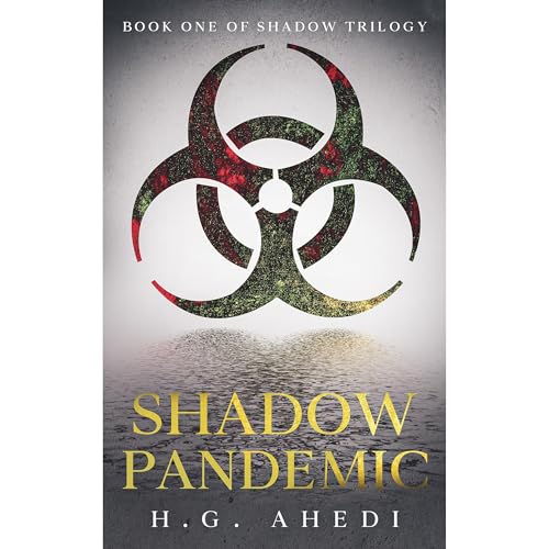 Shadow Pandemic