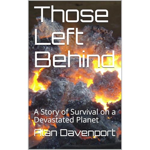 Those Left Behind by Alan Davenport