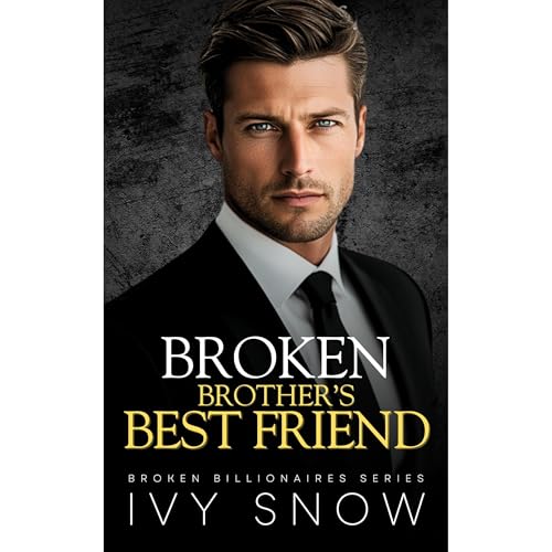 Broken Brother's Best Friend