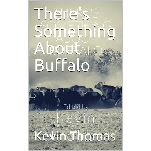 There's Something About Buffalo