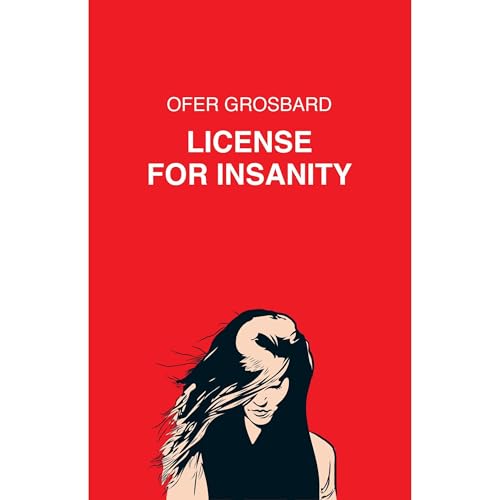 License For Insanity