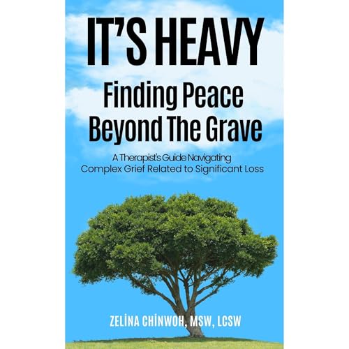 It's Heavy: Finding Peace Beyond the Grave