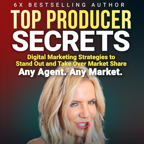 Top Producer Secrets by Krista Mashore