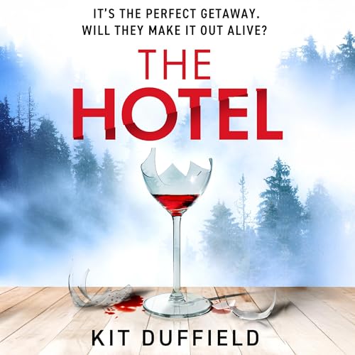 The Hotel by Kit Duffield