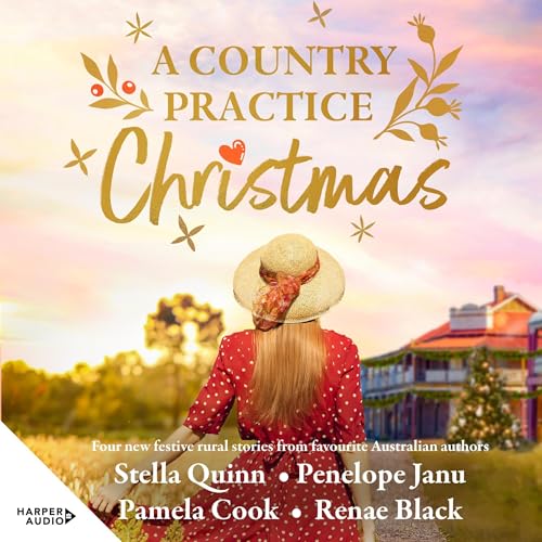 A Country Practice Christmas: award winning must-read brand for Christmas 2025, the new festive anthology from four beloved Australian authors.