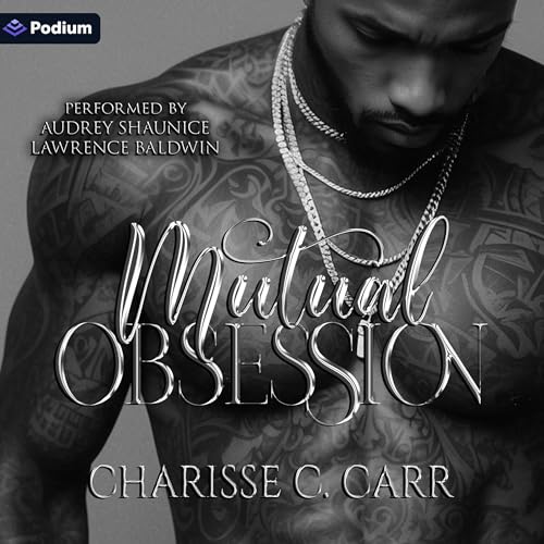 Mutual Obsession by Charisse Carr