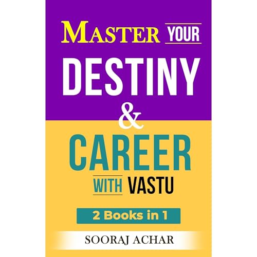 Master Your DESTINY And CAREER With Vastu