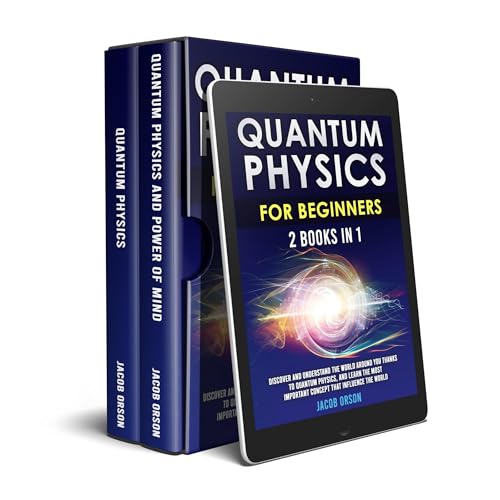 Quantum Physics for Beginners by Jacob Orson