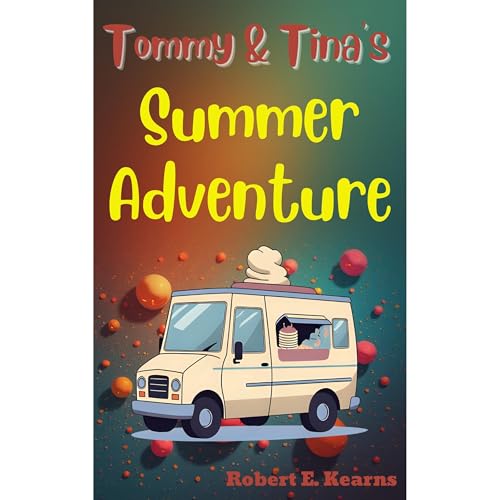 Tommy and Tina's Summer Adventure