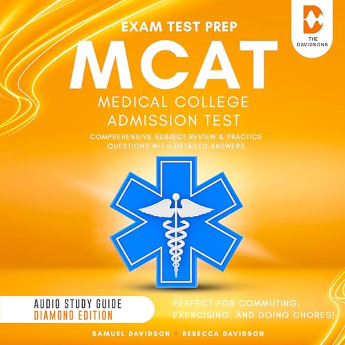 MCAT Medical College Admission Test Comprehensive Subject Review & Practice Questions with Detailed Answers Audio Study Guide
