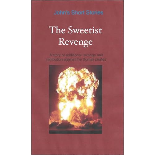 The Sweetist Revenge