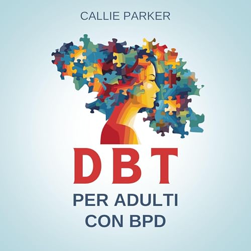 DBT per adulti con BPD by Callie Parker