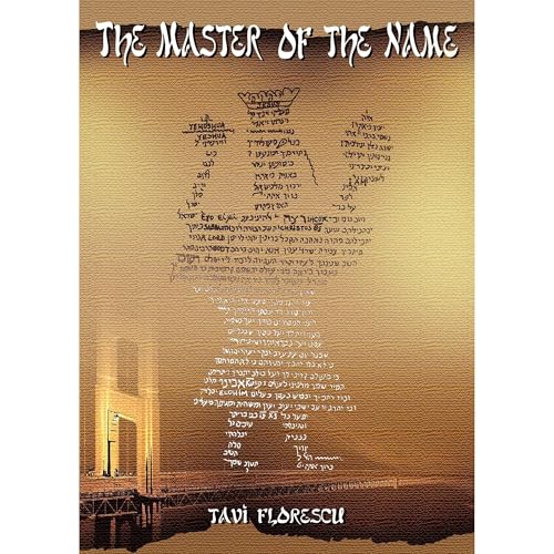 The Master of the Name by Tavi Florescu