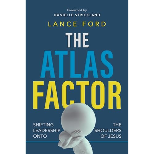 The Atlas Factor by Lance Ford