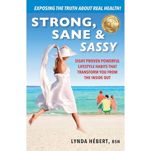 Strong, Sane & Sassy by Lynda Hébert